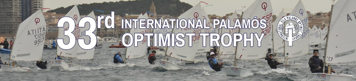33rd International Palamós Optimist Trophy